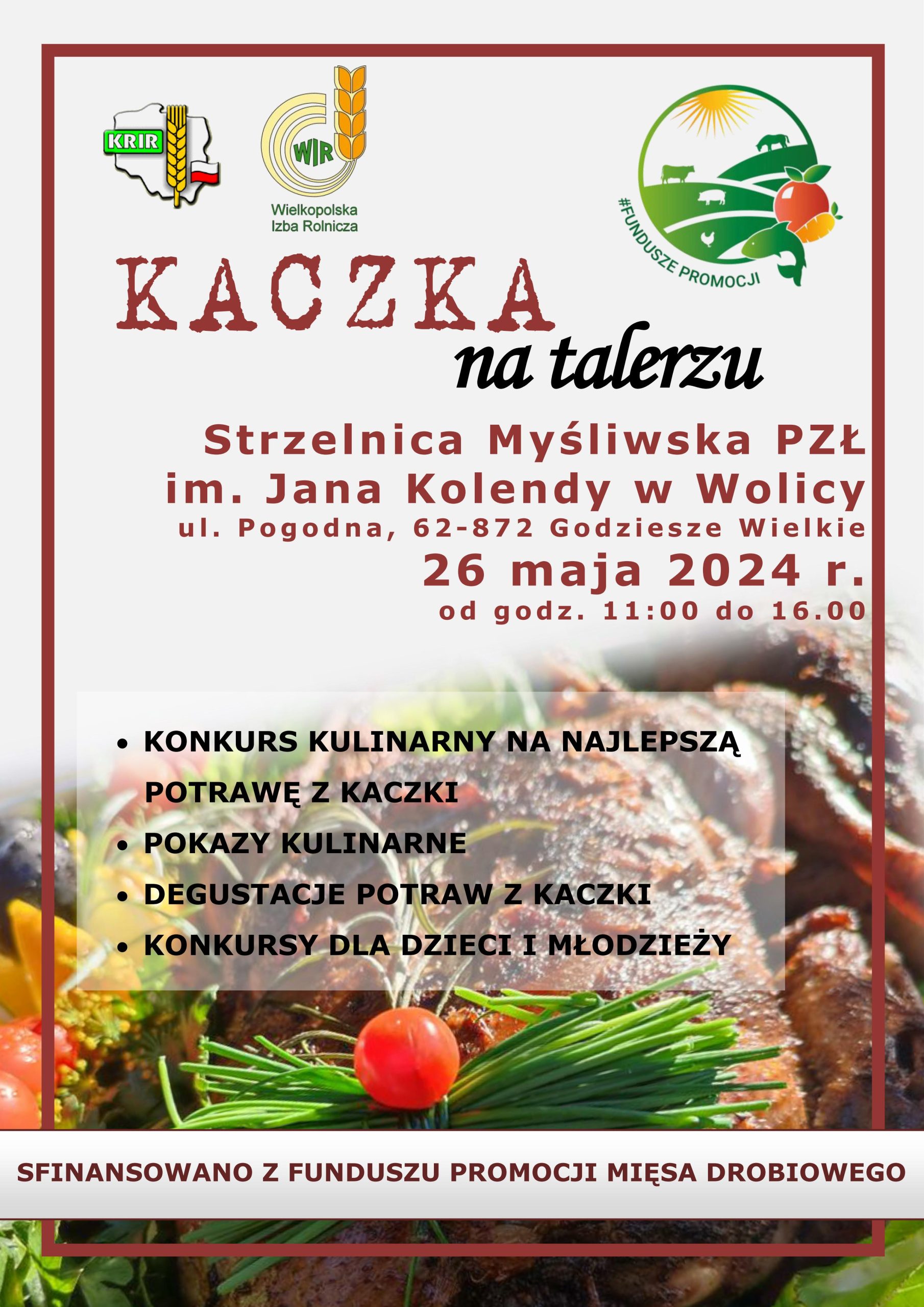 Zaproszenie do udziału w Pikniku Drobiowym “Kaczka na talerzu”