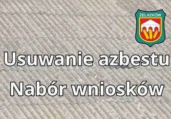 USUWANIE AZBESTU – nabór wniosków