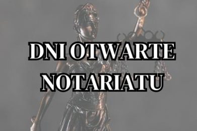 Porozmawiaj z notariuszem – Dzień Otwarty Notariatu!