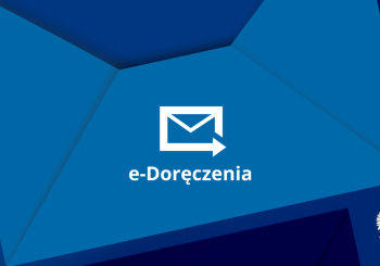 e-Doręczenia – nowoczesny sposób kontaktu z Urzędem
