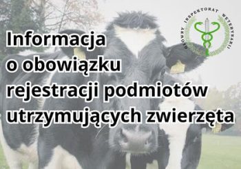 Informacja o obowiązku rejestracji podmiotów utrzymujących zwierzęta