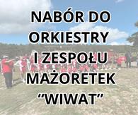 Nabory do orkiestry i zespołu mażoretek WIWAT