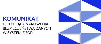 SOP Programy – komunikat dot. incydentu bezpieczeństwa