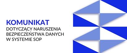 SOP Programy – komunikat dot. incydentu bezpieczeństwa
