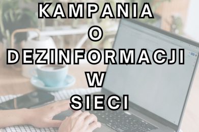Kampania o dezinformacji w sieci